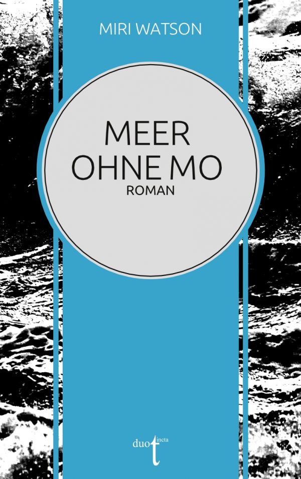 Cover von Miri Watson Roman "Meer ohne Mo"